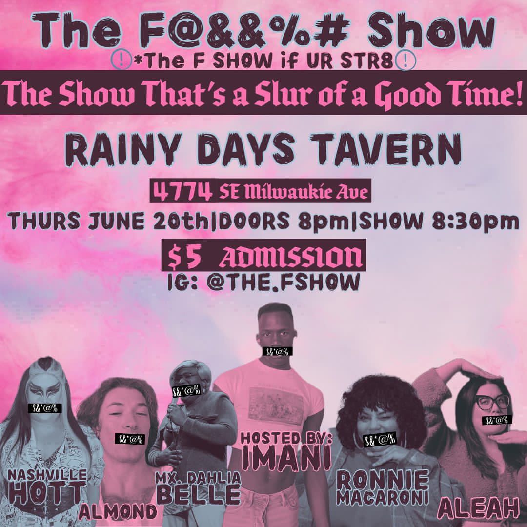 The F@&&%# Show at Rainy Days Tavern